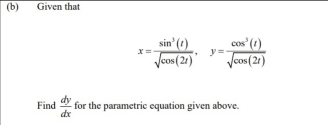 Pls Solve this Problem (b) Given an: sin' (I) _ c0530) \"W