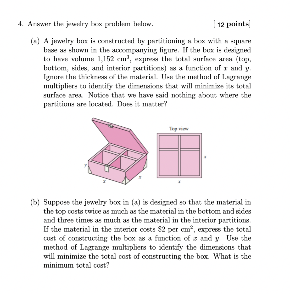  4. Answer the jewelry box problem below. [ 12 points] (a)