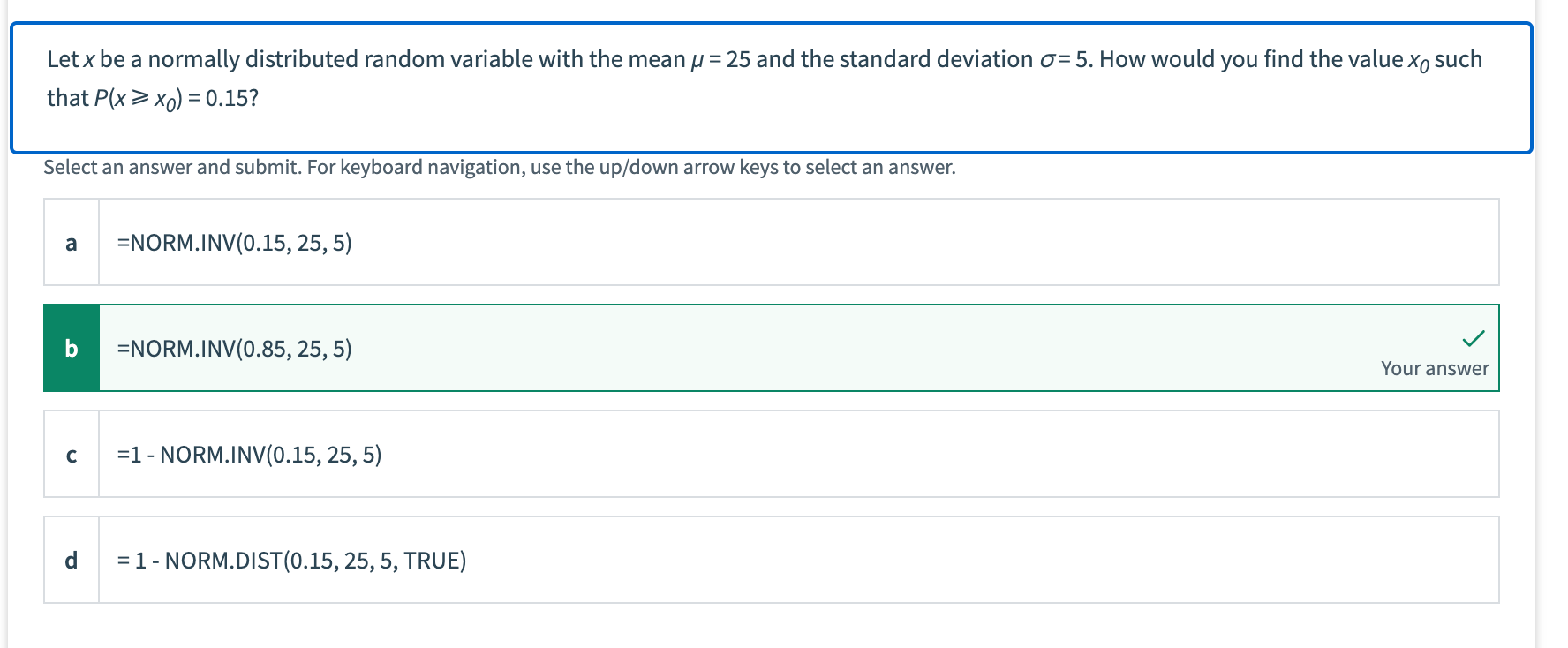  Let x be a normally distributed random variable with the mean