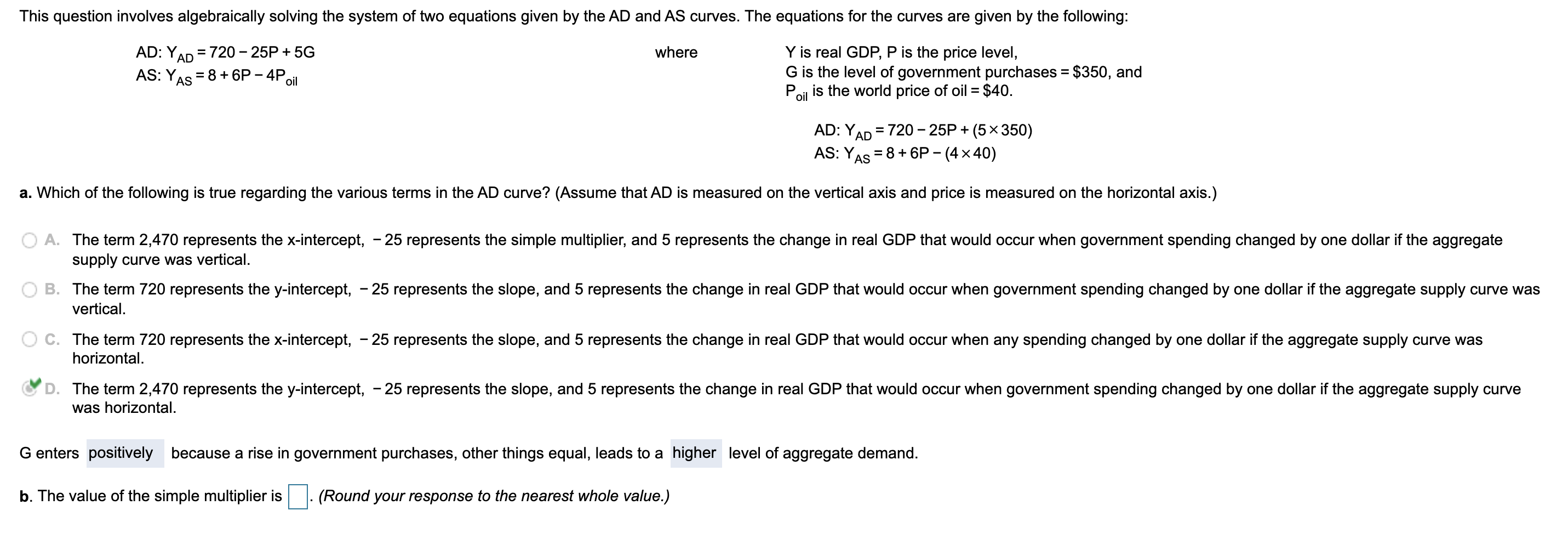 This question involves algebraically solving the system of two equations given