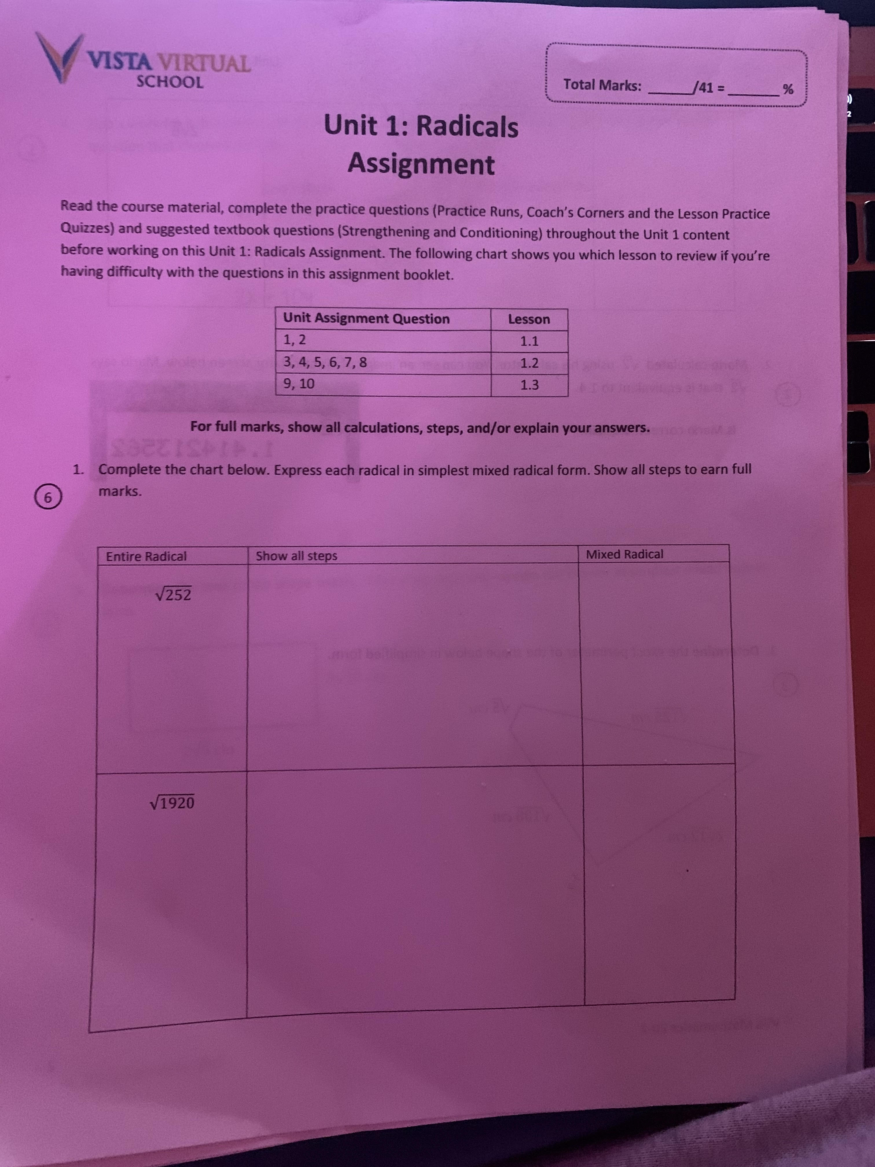  VISTA VIRTUAL SCHOOL Total Marks: /41 = % Unit 1: Radicals