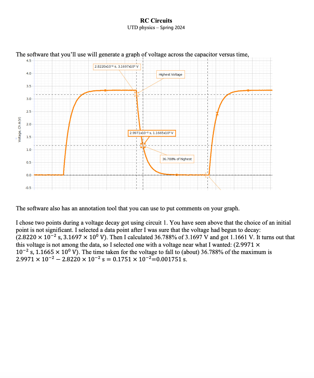 B, the voltage across the capacitor decays. However, it does not look