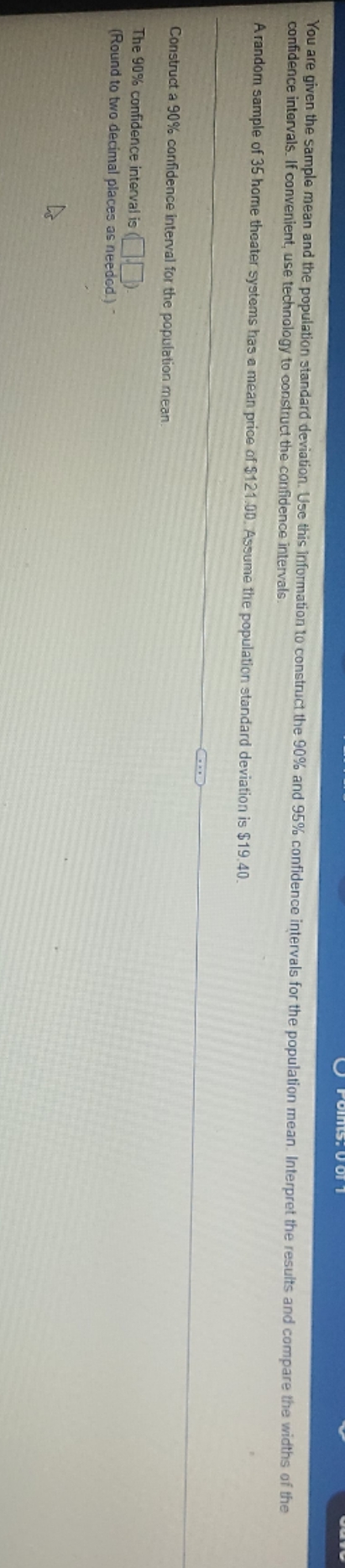 statistics You are given the sample mean and the population standard deviation.