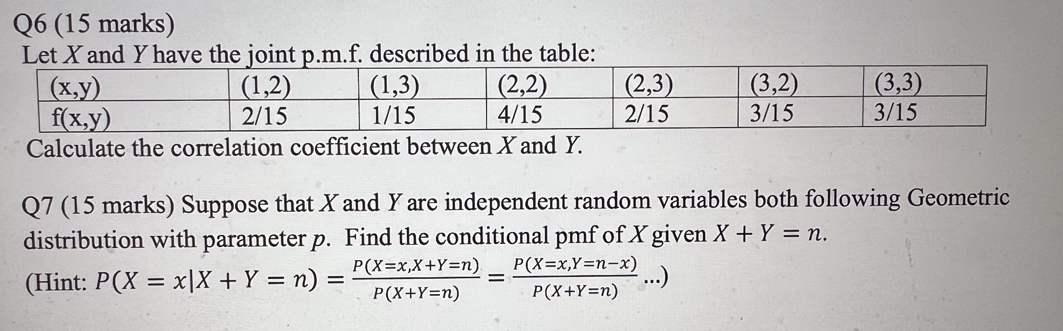 Answer with full steps please Q6 (15 marks) Let X and Y