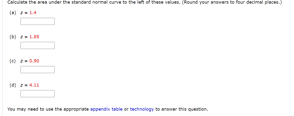standard deviation o = 1. (Round your answers to four decimal places.)