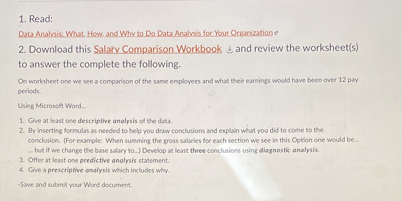  1. Read: Data Analysis: What, How, and Why to Do Data