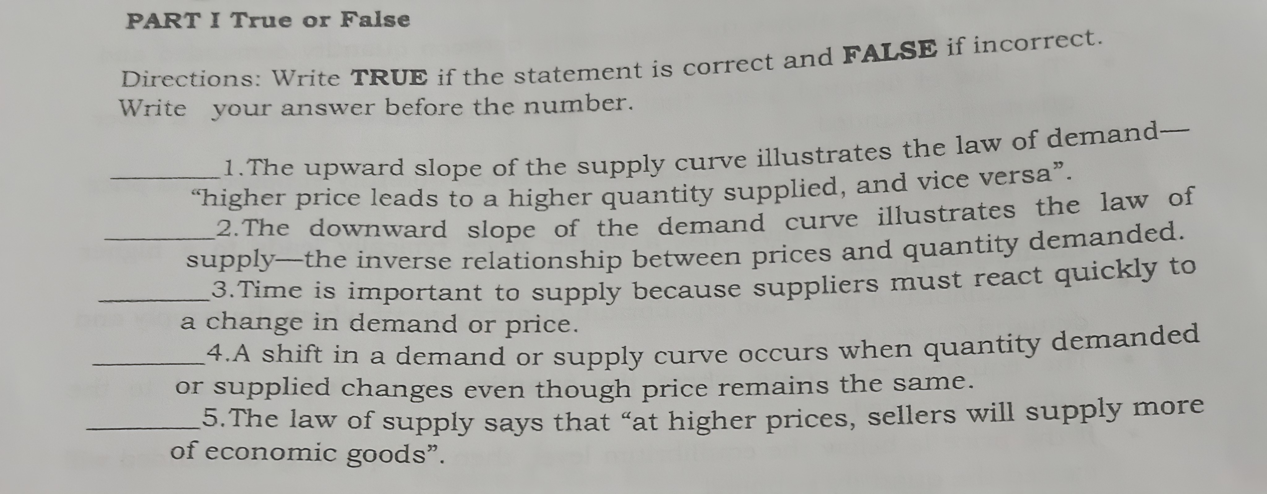  PART I True or False Directions: Write TRUE if the statement