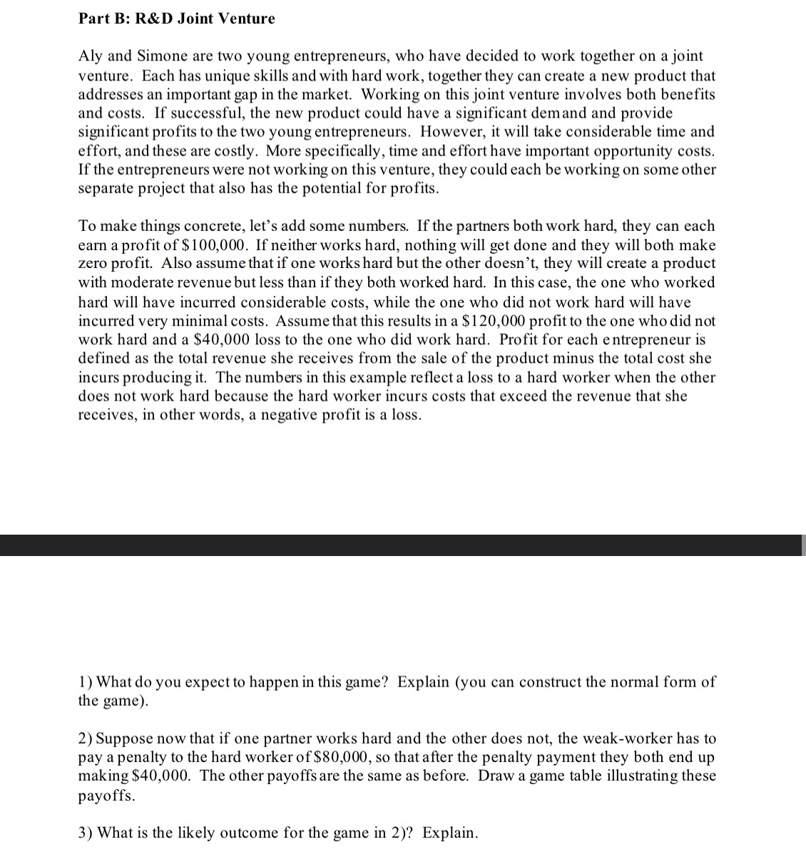 Part B: [1&0 Joint Venture Aly and Simone are two young