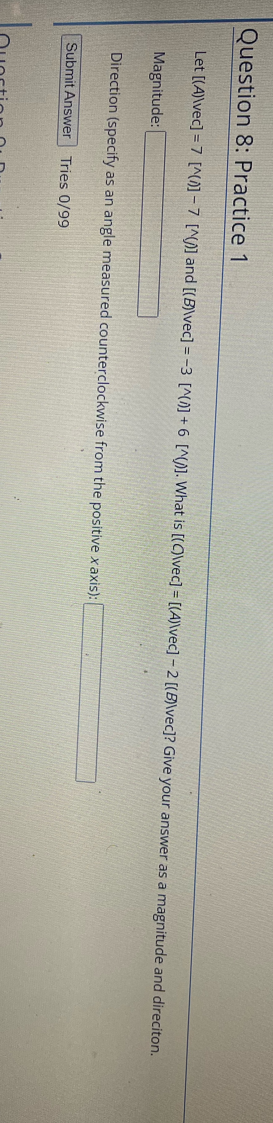  Question 8: Practice 1 Let [(A)\\vec] - 7 [^()] - 7