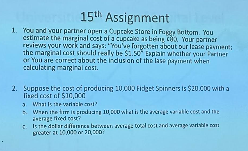  15th Assignment 1. You and your partner open a Cupcake Store