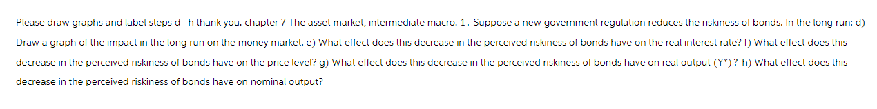  Please draw graphs and label steps d - h thank you.