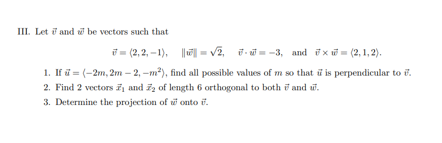 ...Answer with solution:Will give thumbs up if correct III. Let 1'." and