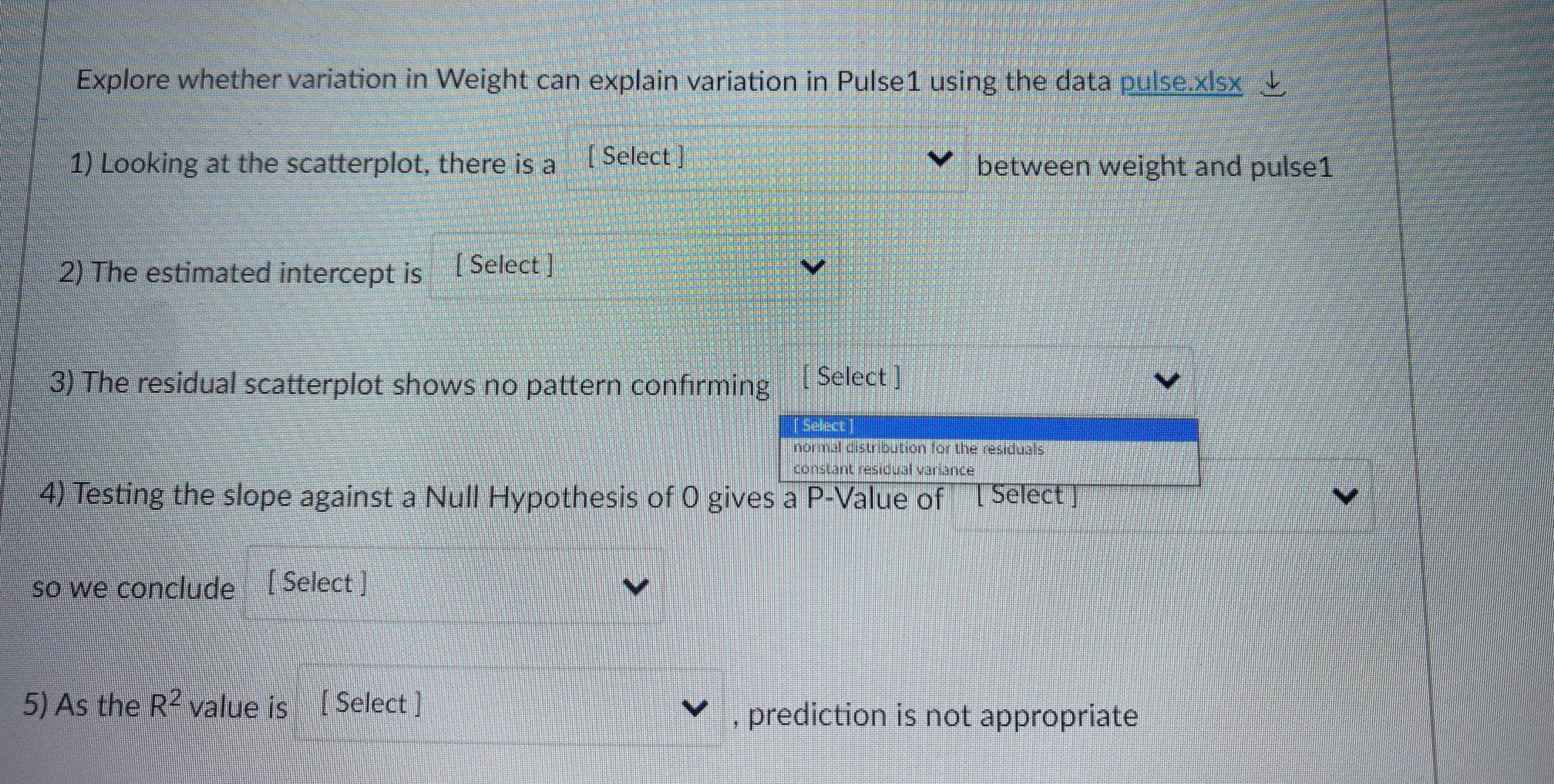 a P-Value of | Select V so we conclude [ Select ]