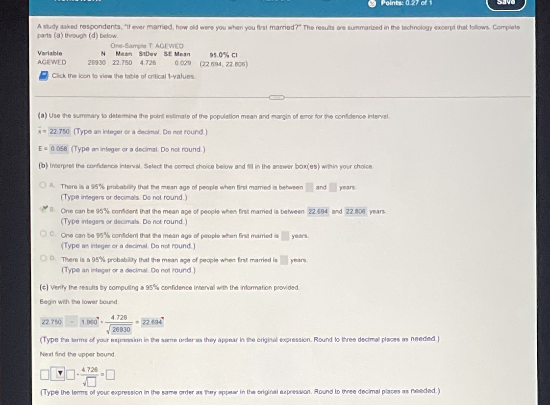 Need the upper bound Points: 0.27 of 1 A study asked respondents,
