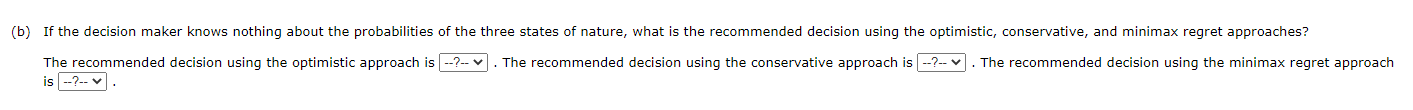 51 1 57 3(a) Construct a decision tree for this problem. Decision