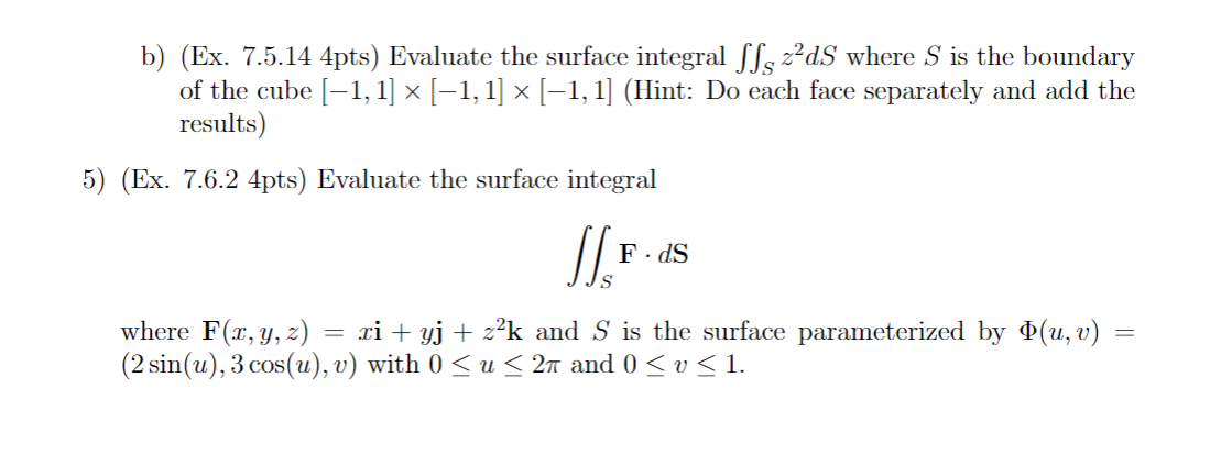 integral j/S(:r:22 + y2z)dS Where S is the part of the plane