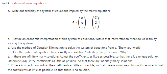 Part 4: Systems of linear equations. a. Write out explicitly the