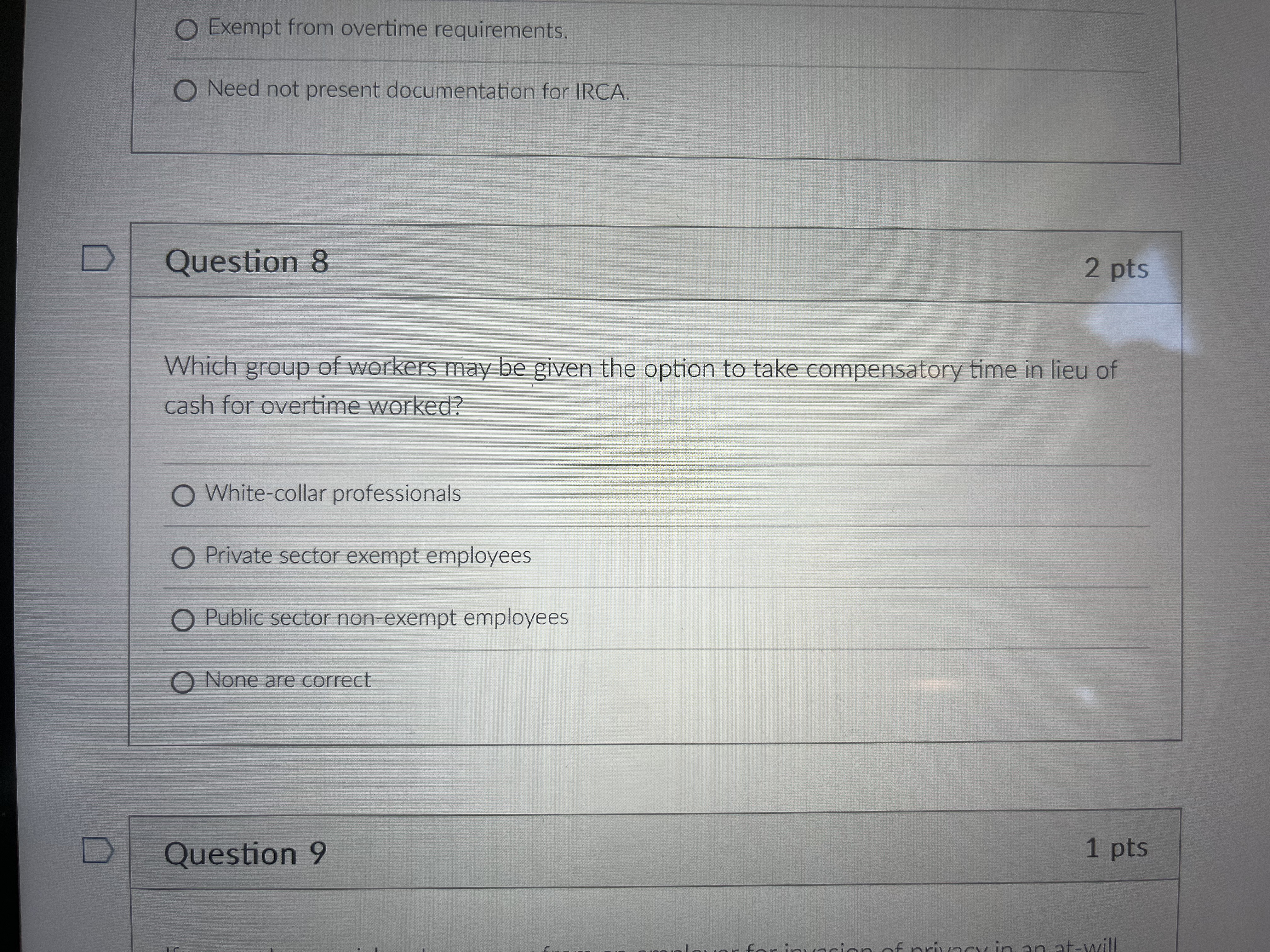  Exempt from overtime requirements. O Need not present documentation for IRCA.