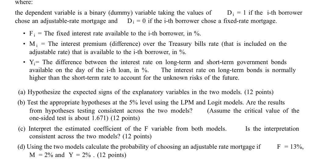 without an explanation (60 marks). 1. The two most-used forms of mortgages