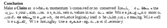 Make a Claim as o e. momentum s conse.ved or no conserved