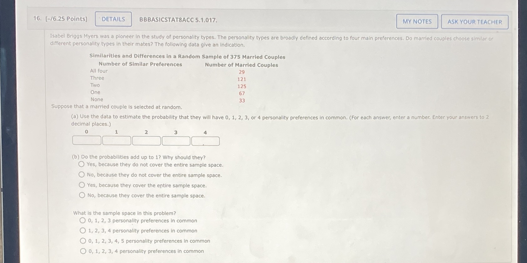  16. [-/6.25 Points] DETAILS BBBASICSTAT8ACC 5.1.017. MY NOTES ASK YOUR TEACHER
