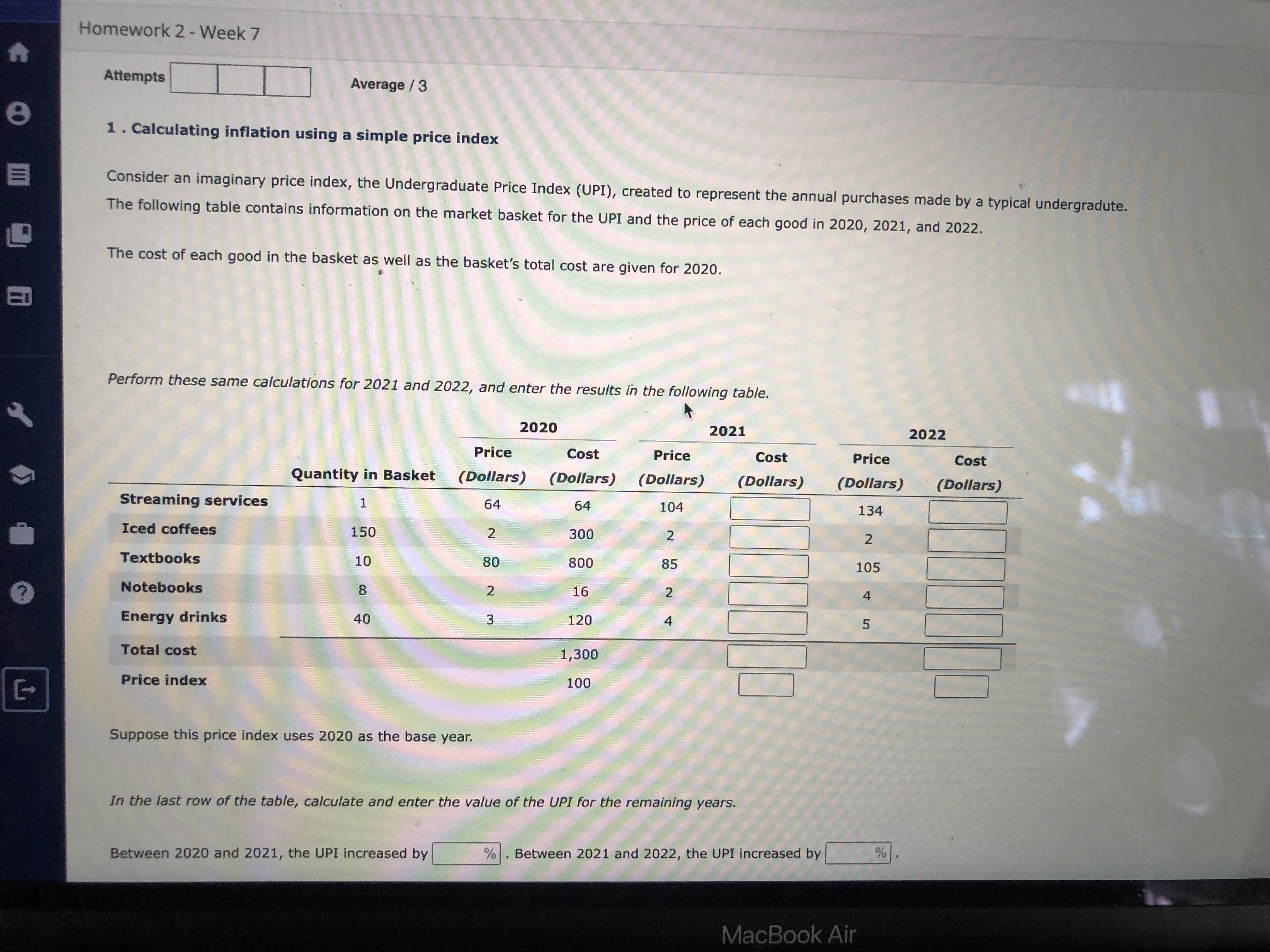  Homework 2 - Week 7 Attempts Average / 3 1 .