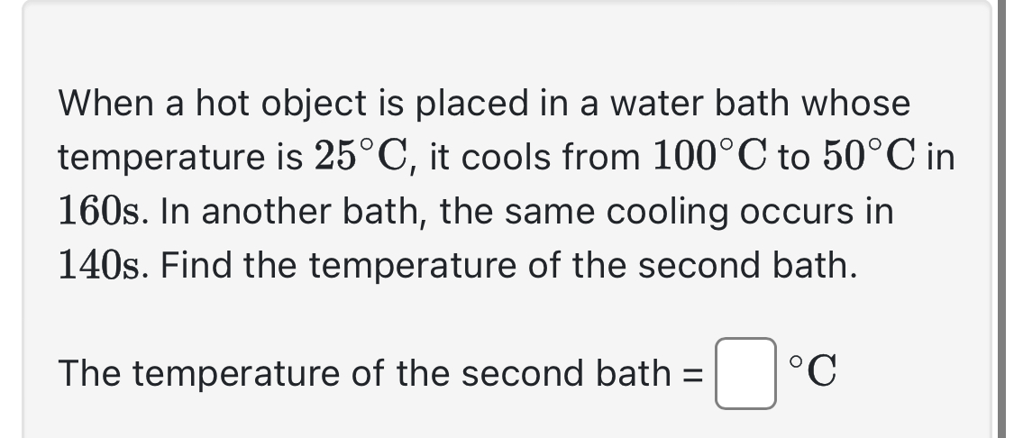 When a hot object is placed in a water bath whose