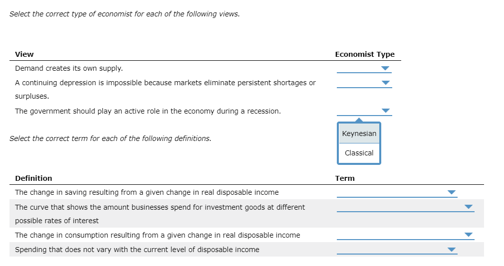 Choose from the drop-down options, thanks Select the correct type of economist