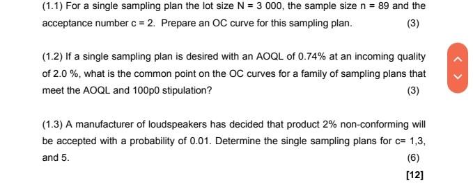 (1.1) For a single sampling plan the lot size N =