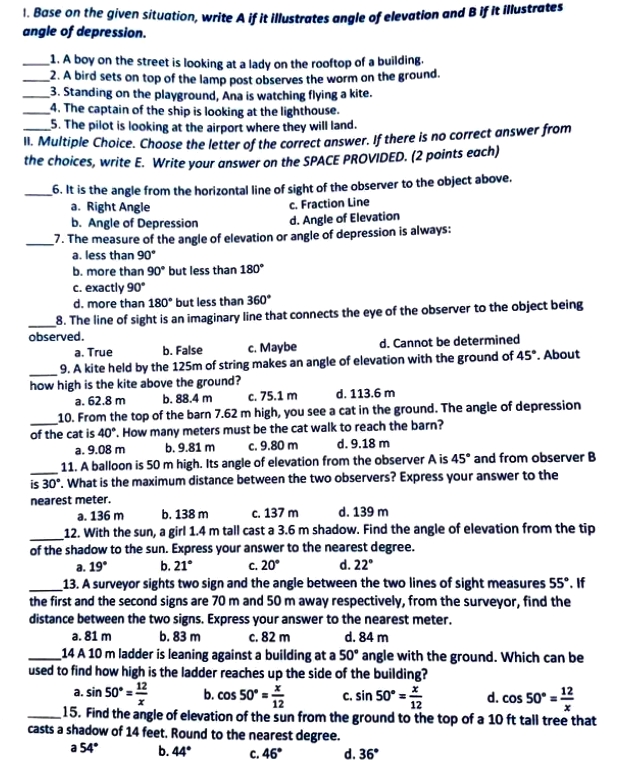  1. Base on the given situation, write A if it illustrates