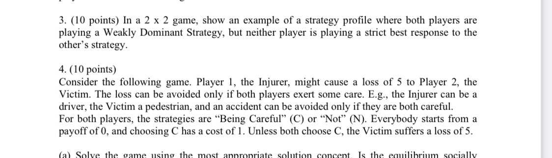  3. (10 points) In a 2 x 2 game, show an