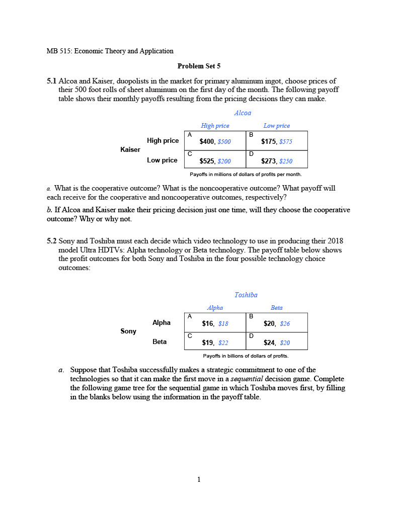  MB 515: Economic Theory and Application Problem Set 5 5.1 Alcoa