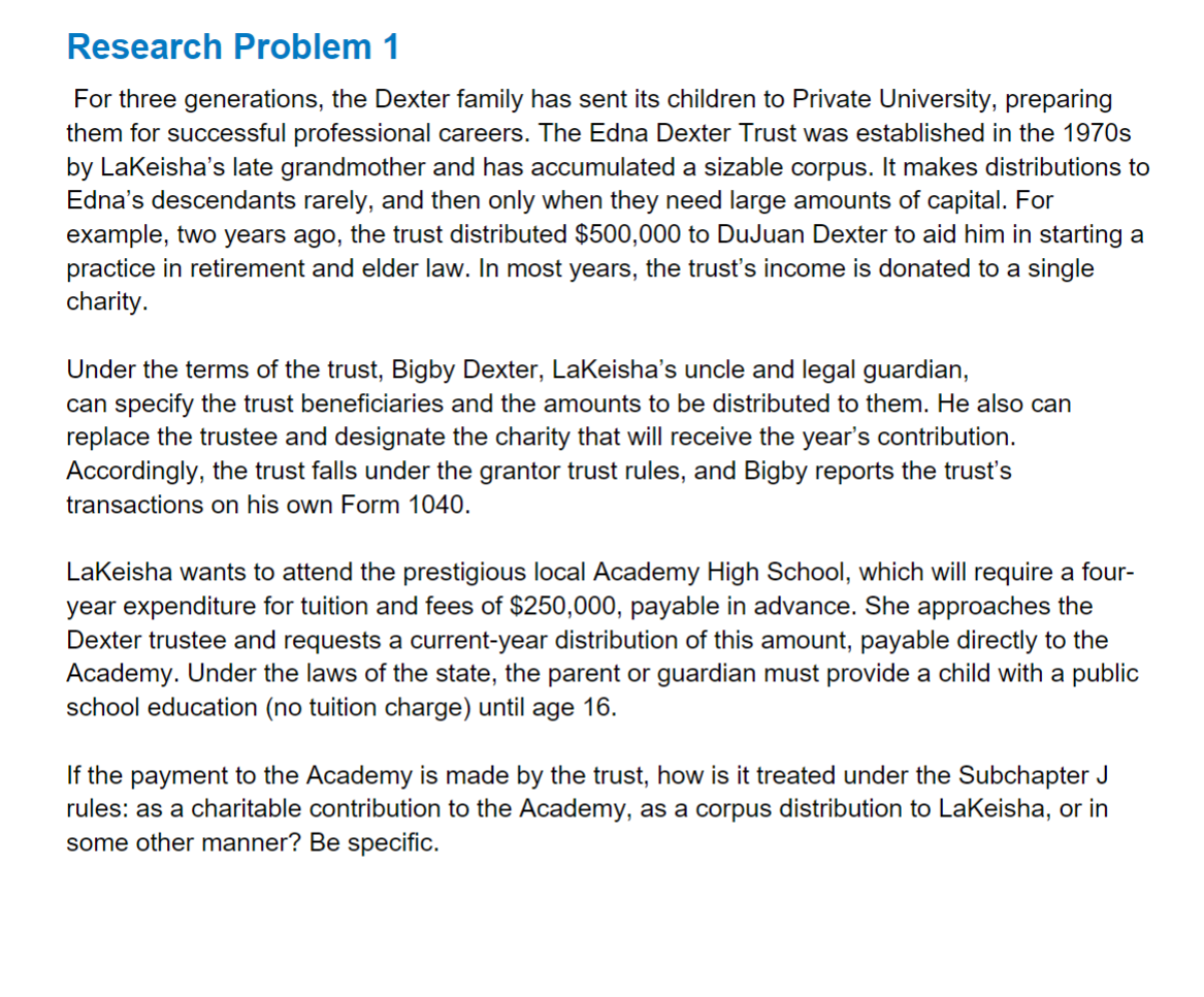 Research Problem 1 For three generations, the Dexter family has sent