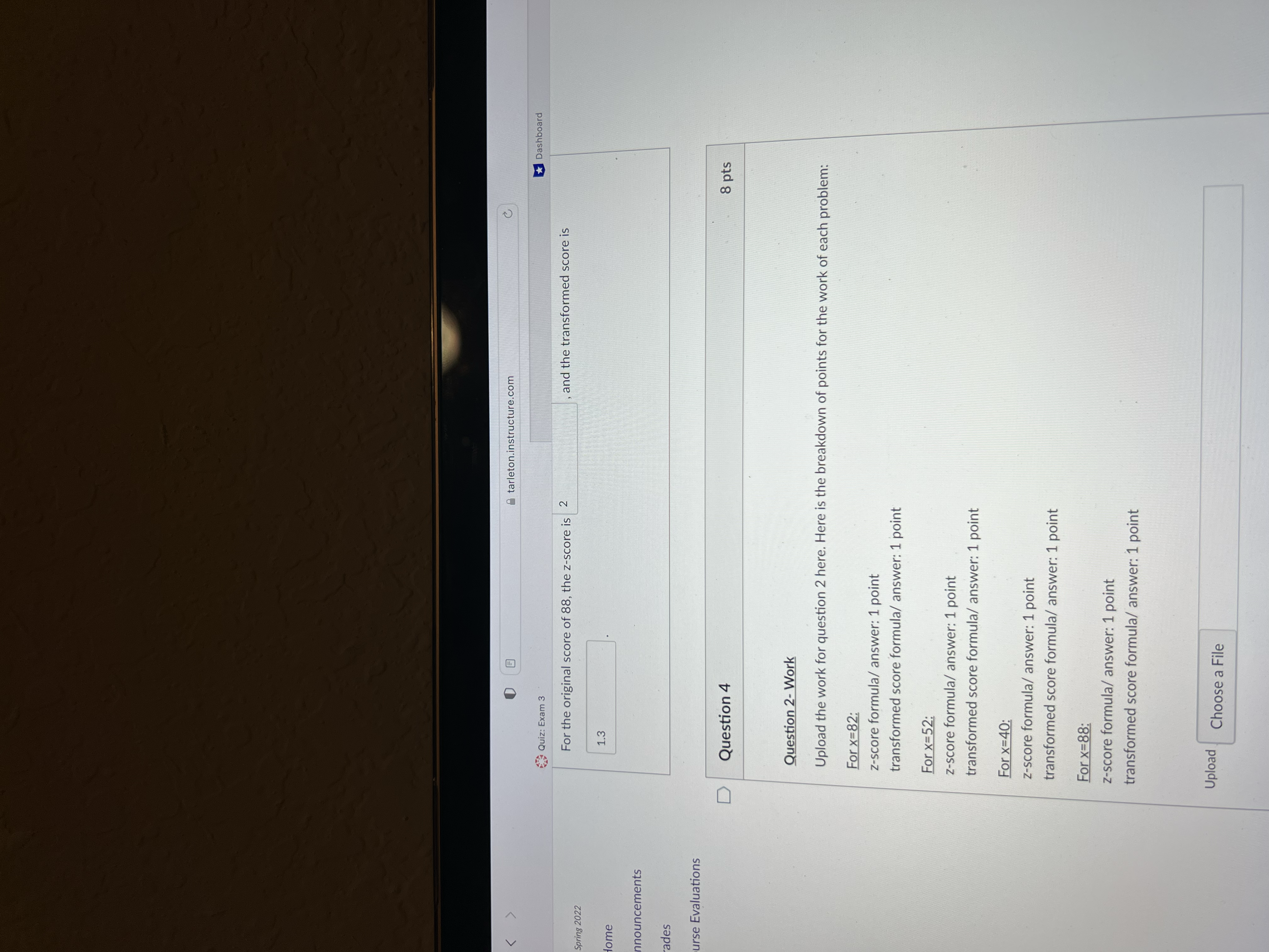 was using significant energy. Question 4 8 pts Question 2- Work ents