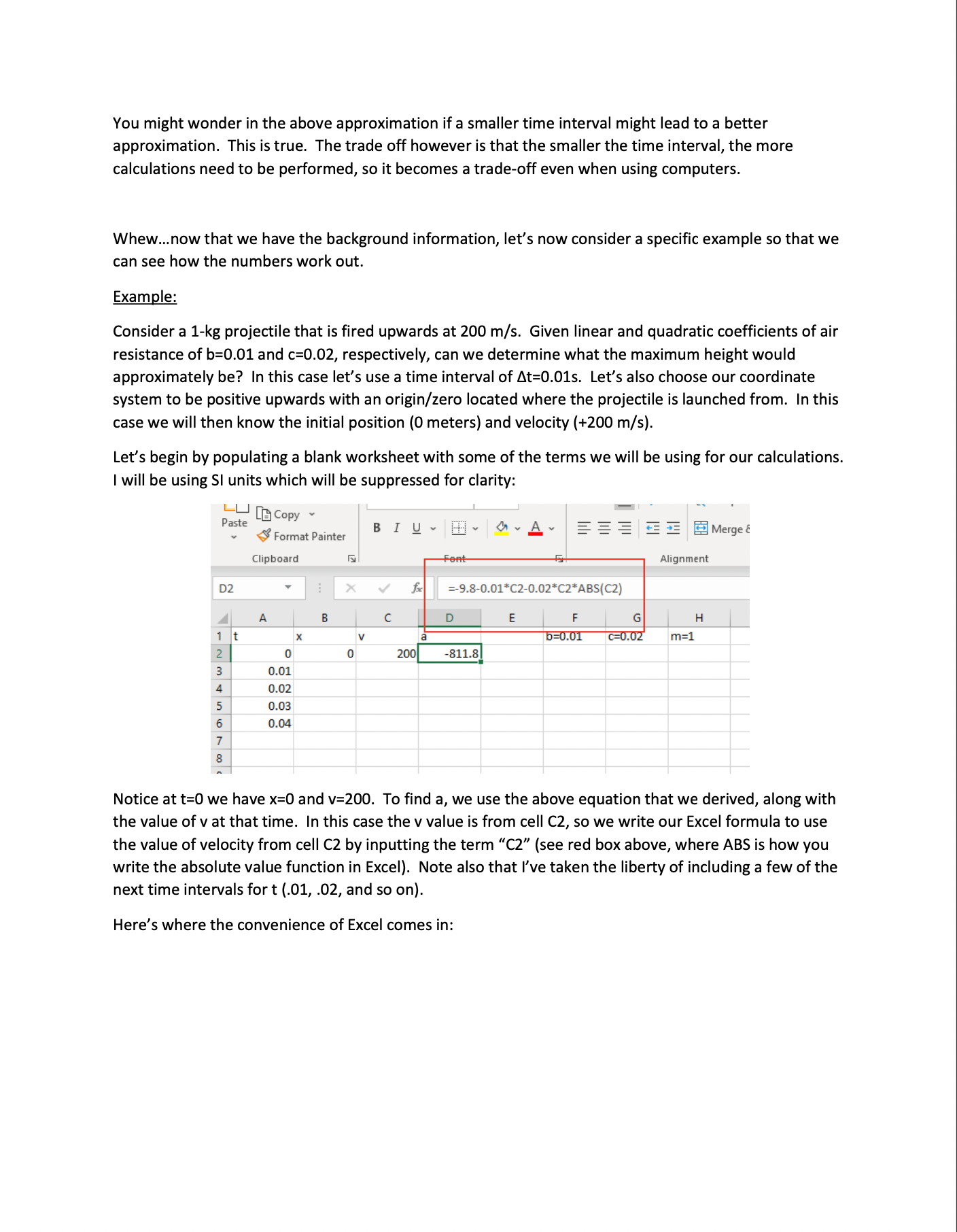 of an object by seeing how the position, velocity, and acceleration of