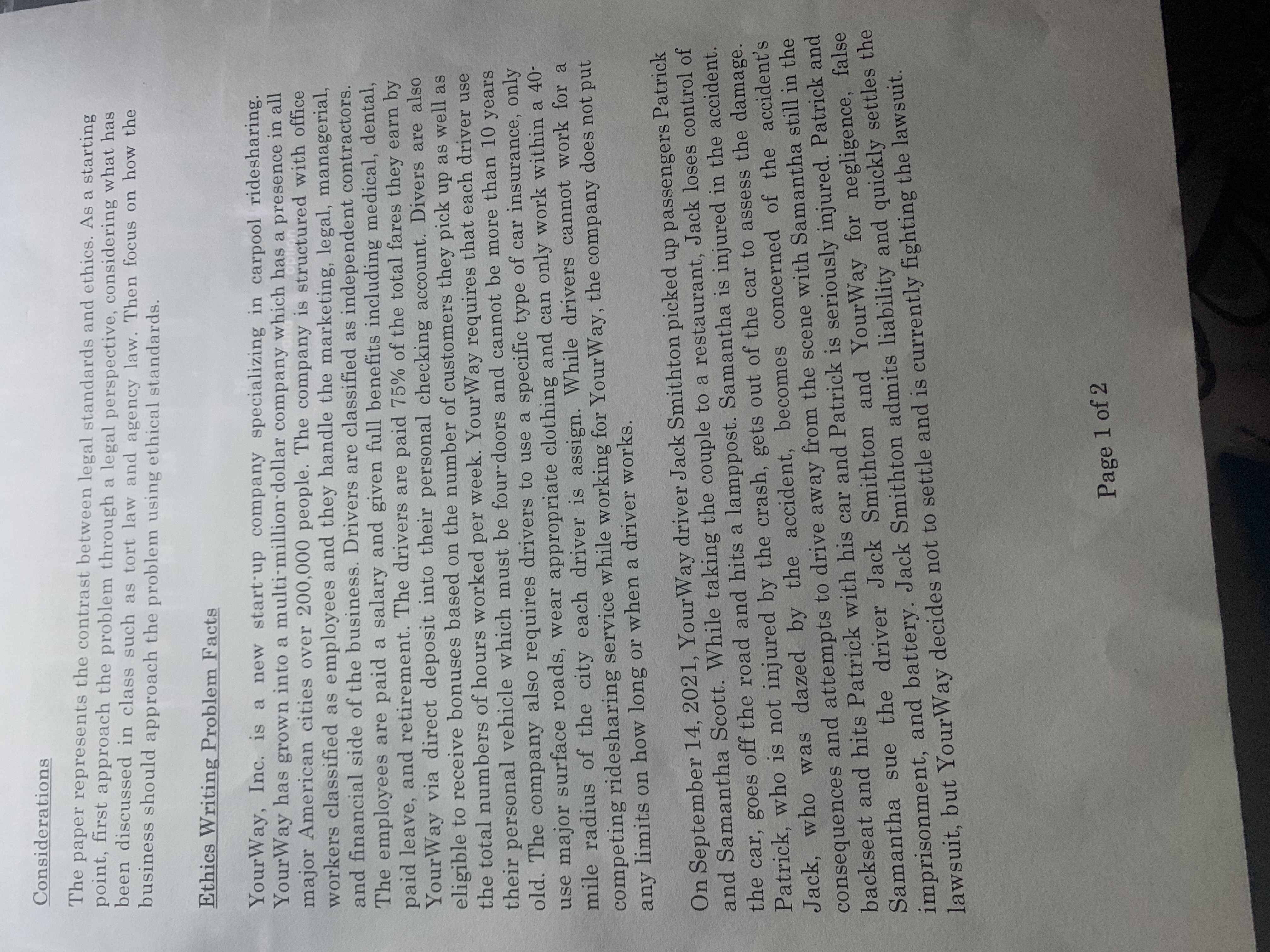 In your paper, address the following: Should YourWay be legally liable for