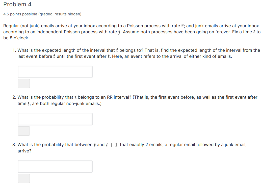  Problem 4 4.5 points possible (graded, results hidden] Regular {not junk)