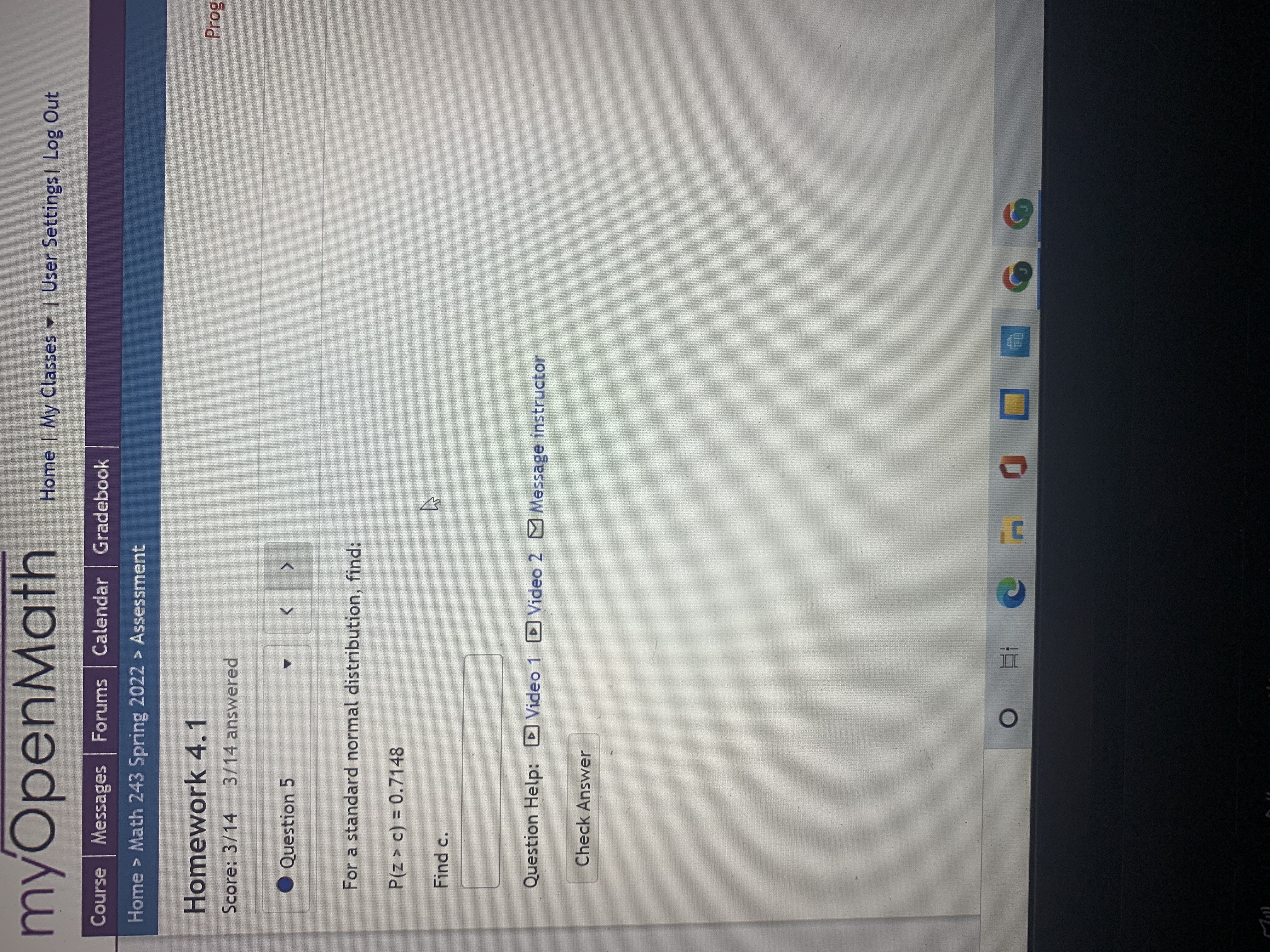  myOpenMath Home | My Classes . | User Settings | Log