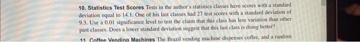 10. Statistics Test Scores Tests in the author's statistics classes have