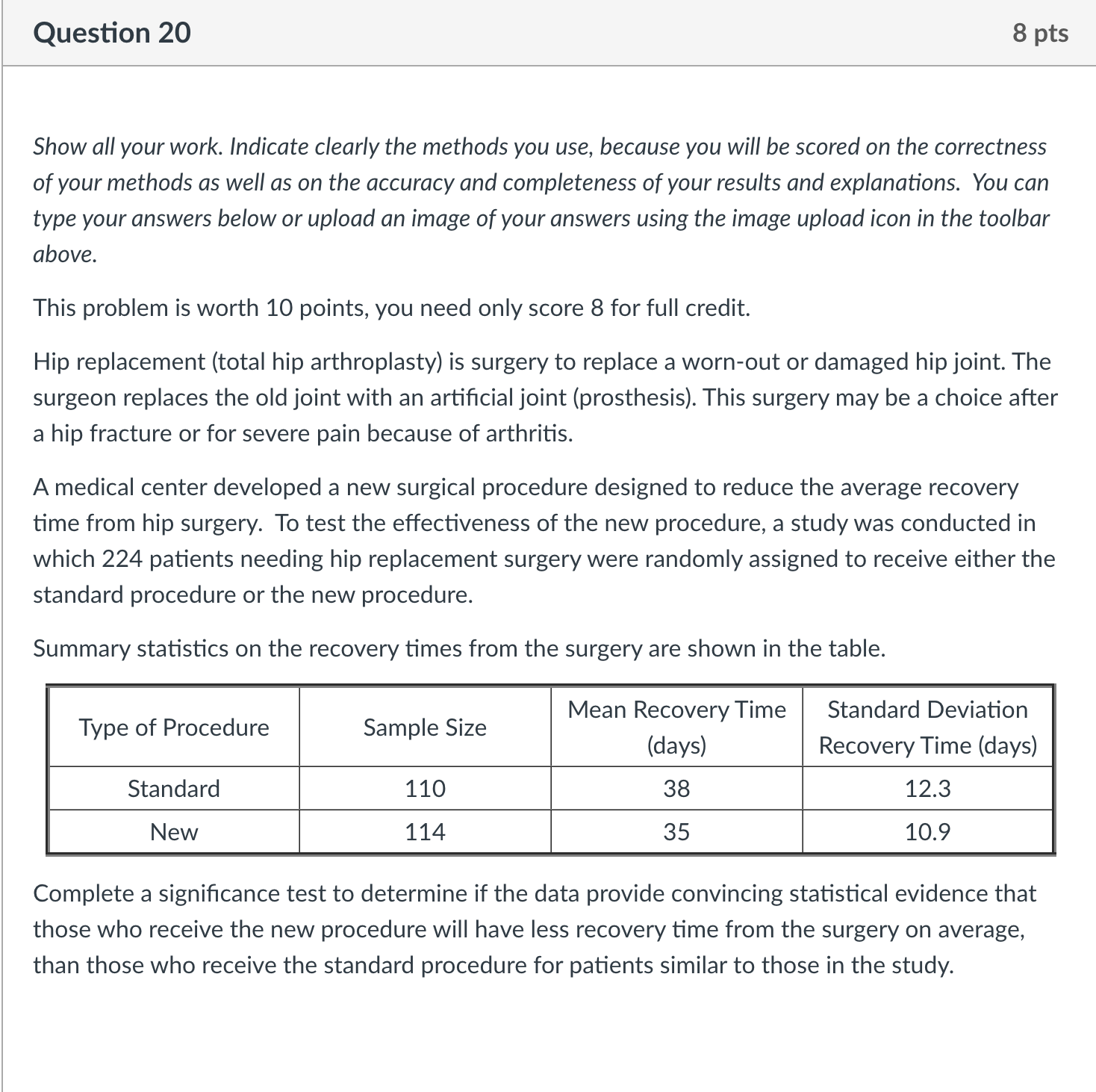 Question 20 8 pts Show all your work. indicate clearly the