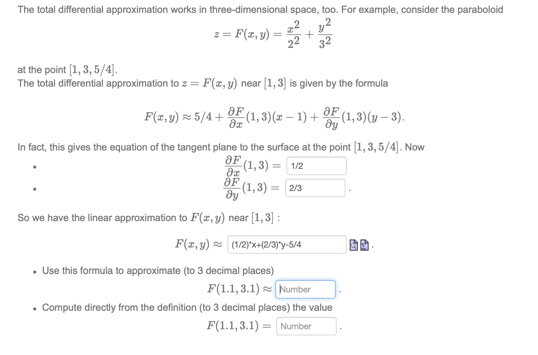 How to solve these two question?1. The total differential approximation works in