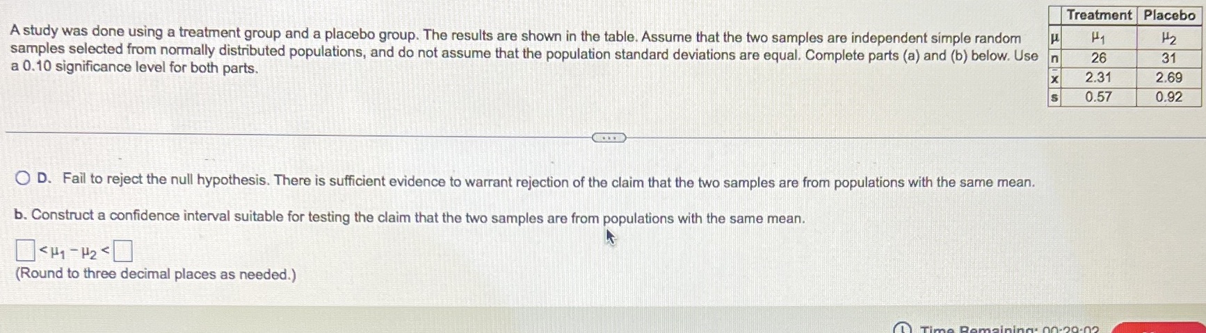 Also please find the test static (round two decimal places) and P-value