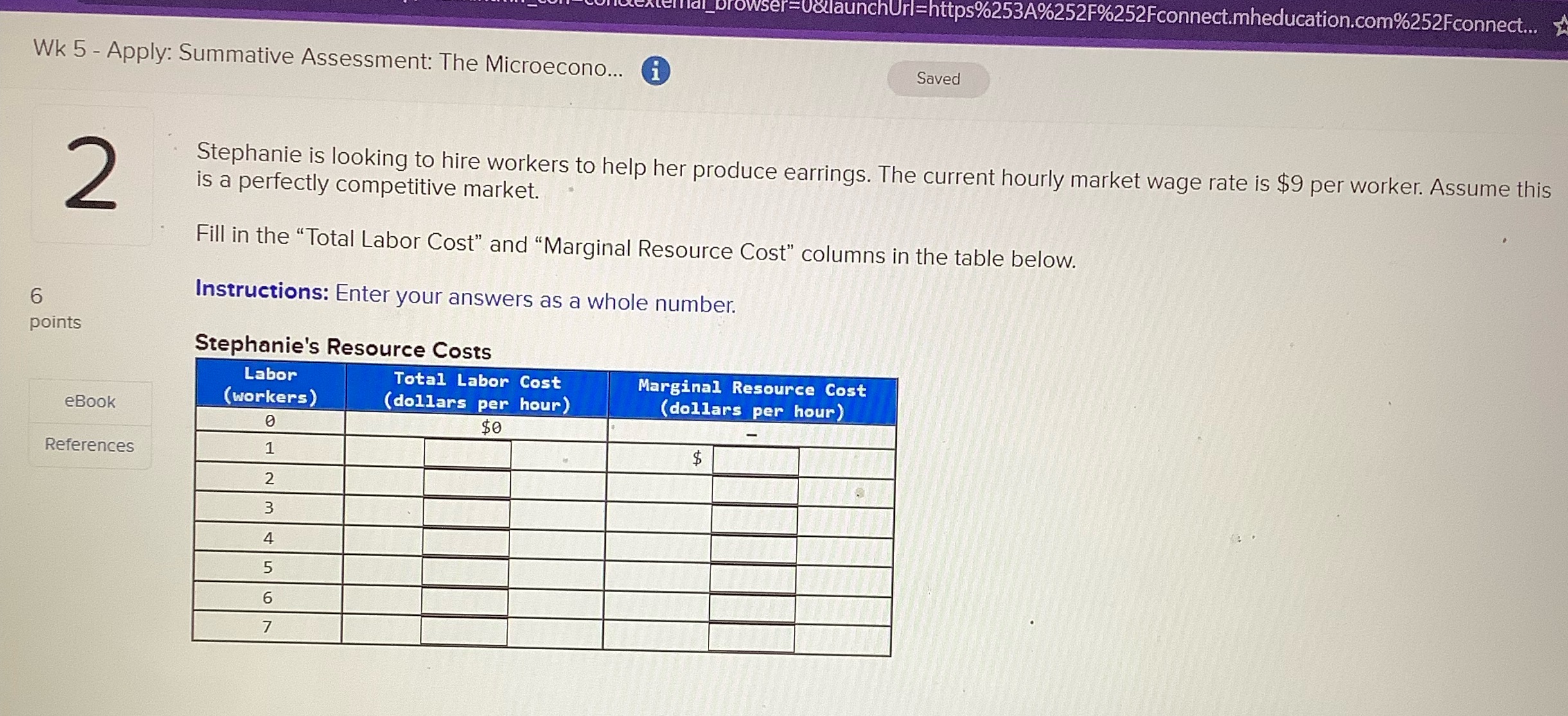 lal_browser=UdllaunchUrl=https%2534%252F%252Fconnect.mheducation.com%252Fconnect... Wk 5 - Apply: Summative Assessment: The Microecono... Saved 2