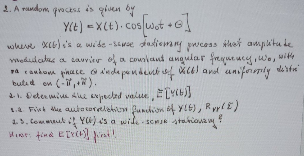 how to solve this problem 2. A random process is given by