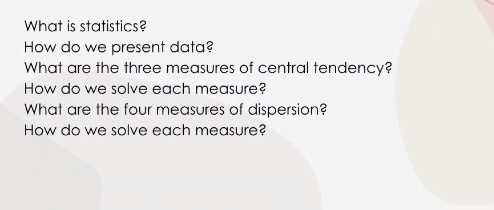 What is statistics? How do we present data? What are the