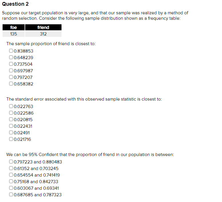our target population is 1wen.r large, and that our sample was realized