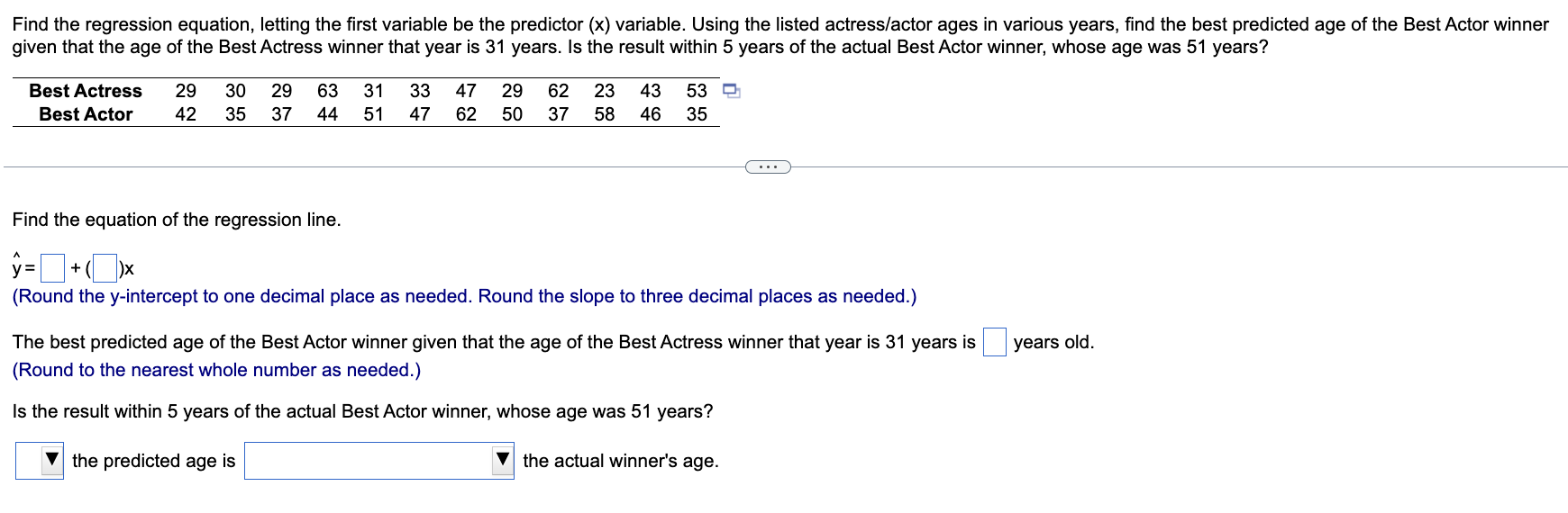  Find the regression equation, letting the first variable be the predictor