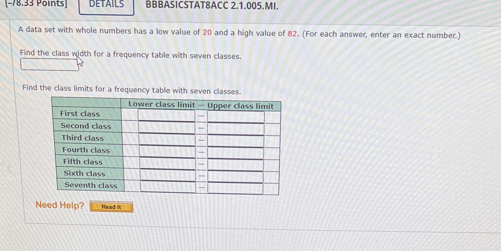 [-/8.33 Points] DETAILS BBBASICSTAT8ACC 2.1.005.MI. A data set with whole numbers