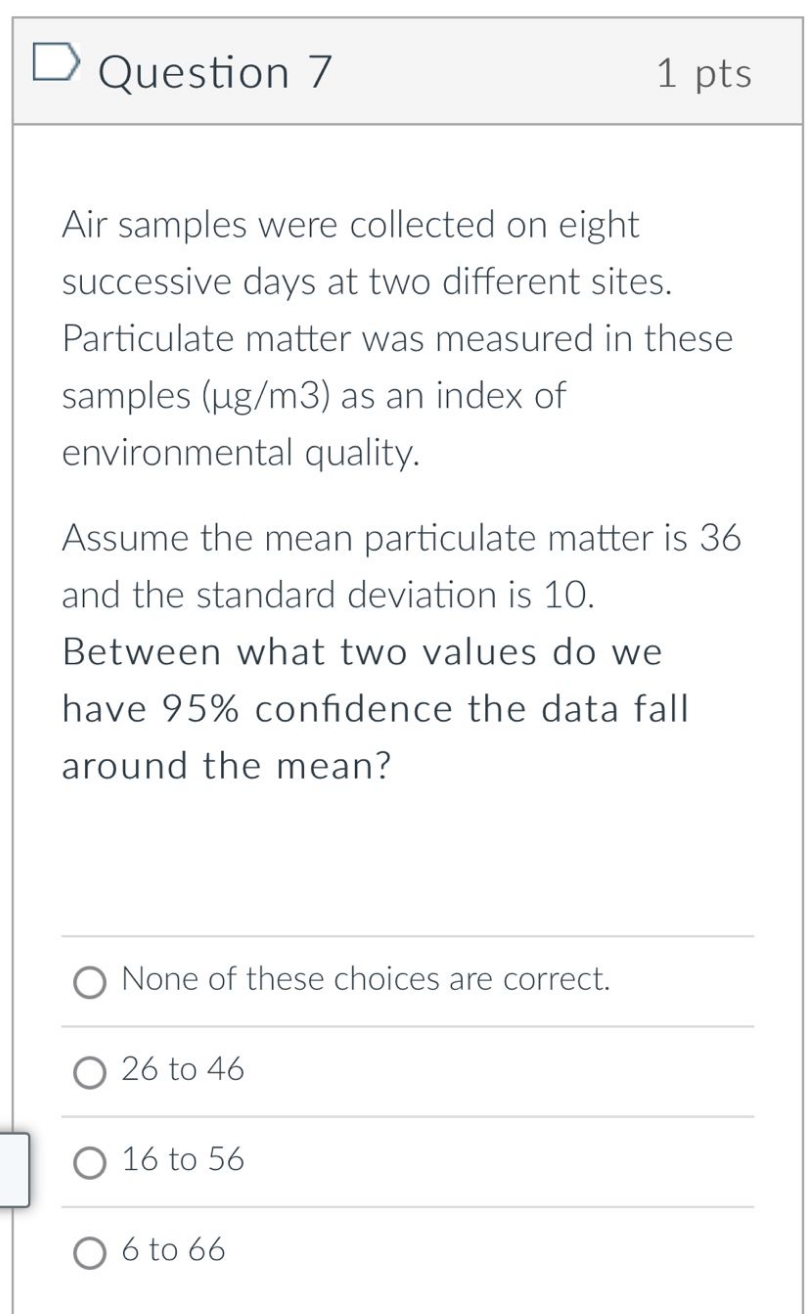 can someone help please D Question 7 1 pts Air samples were