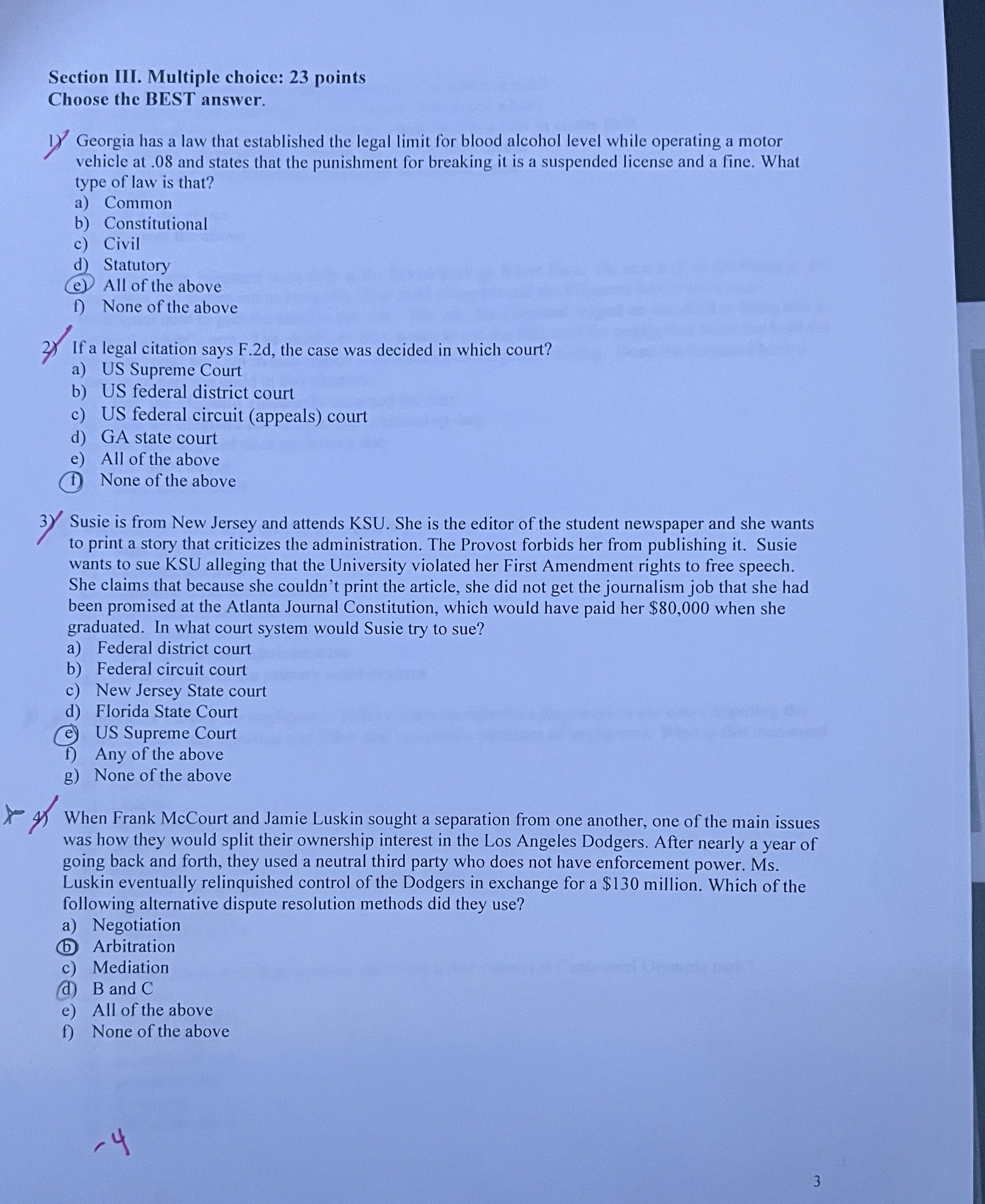  Section III. Multiple choice: 23 points Choose the BEST answer. 1